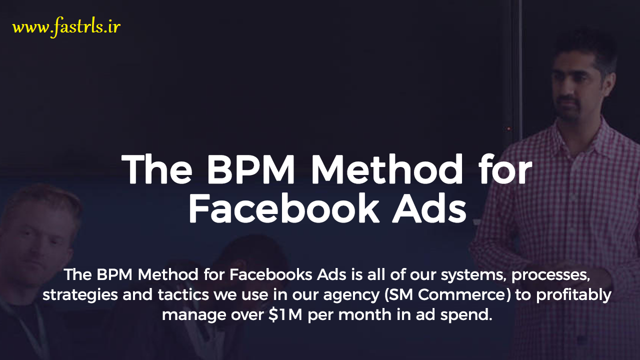 [Download] Depesh Mandalia – The BPM Method (Facebook Ads 2020)