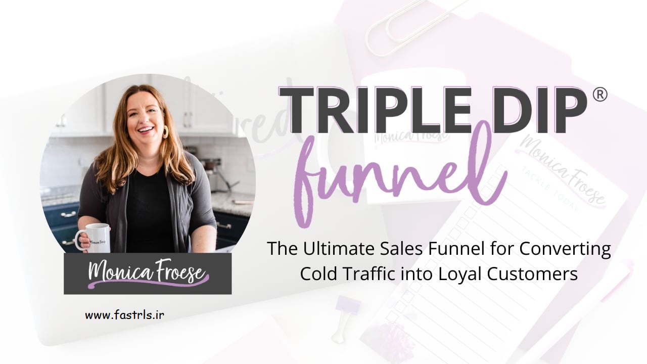 [Download] Monica Froese - Triple Dip Funnel